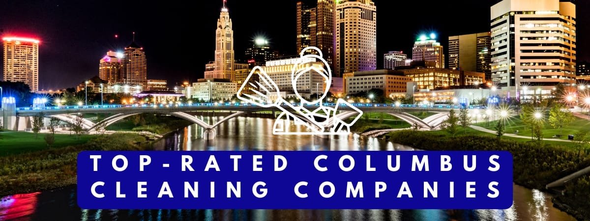 Top-Rated Columbus Cleaning Companies