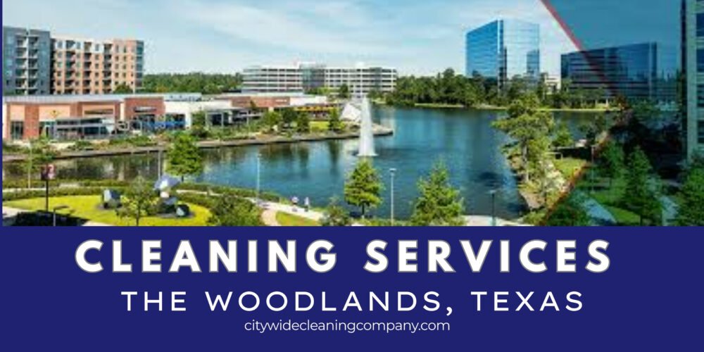 the-woodlands-texas-cleaning-services